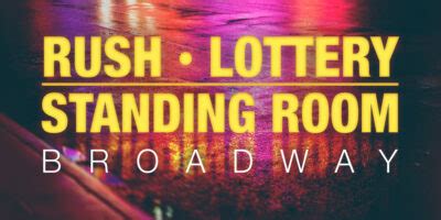 socialtoaster broadway lottery|Broadway Rush, Lottery, and Standing Room Only .